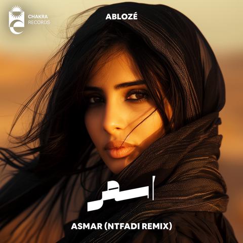 Ablozé - Asmar | اسمر (Ntfadi Remix)